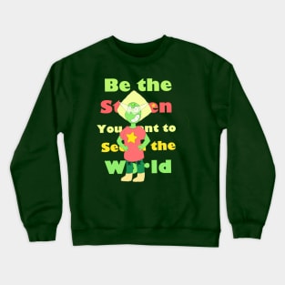 Be the Steven you want to see in the world Crewneck Sweatshirt